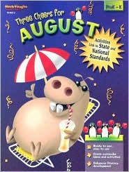  Three Cheers for August: Pre-K through ...
