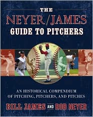 The Neyer/James Guide to Pitchers by Bill James: Book Cover