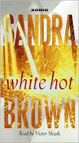 White Hot by Sandra Brown: Audio Book Cover