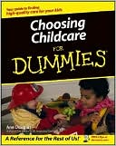 Choosing Childcare For Dummies