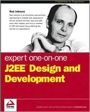 Expert One-on-One J2EE Design and Development by Rod Johnson: Book Cover