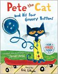 Book Cover Image. Title: Pete the Cat and His Four Groovy Buttons, Author: by Eric  Litwin