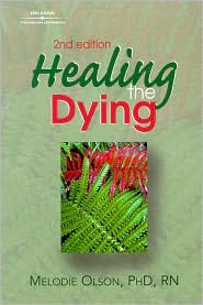 Healing The Dying by Melody Olson: Book Cover
