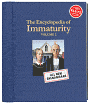 Product Image. Title: The Encyclopedia of Immaturity: Volume 2