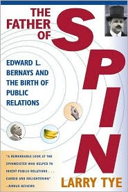 The Father of Spin by Larry Tye: Book Cover
