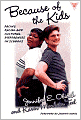 Book Cover Image. Title: Because of the Kids: Facing Racial and Cultural Differences in Urban Schools, Author: by Jennifer  Obidah