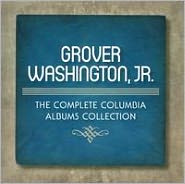 The Complete Columbia Albums CollectionGrover Washington Jr.: CD Cover