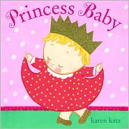 Princess Baby: Read & Listen Edition