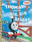 Book Cover Image. Title: Thomas and the Big, Big Bridge, Author: Rev. W.  Awdry