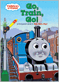 Book Cover Image. Title: Go, Train, Go! (Thomas the Tank Engine and Friends Series), Author: by Rev. W.  Awdry