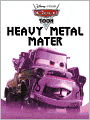 Book Cover Image. Title: Heavy Metal Mater (Cars Toons), Author: by Disney
