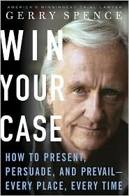 Win Your Case by Gerry Spence: Book Cover