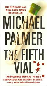 Fifth Vial by Michael Palmer: Book Cover