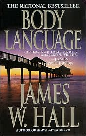 Body Language by James W. Hall: Book Cover