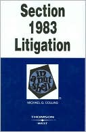 Collins Section 1983 Litigation in a Nutshell 3d