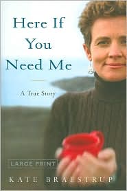 Here if You Need Me by Kate Braestrup: Book Cover