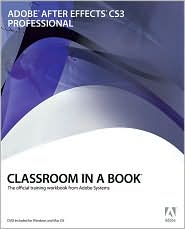 Adobe After Effects CS3 Professional (Classroom in a Book Series) by Adobe Creative Team: Book Cover