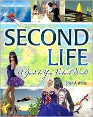 Second Life by Brian A. White: Book Cover