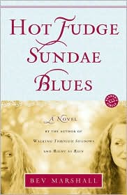 Hot Fudge Sundae Blues by Bev Marshall: Book Cover