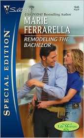 Remodeling the Bachelor (Silhouette Special Edition #1845) by Marie Ferrarella: Book Cover