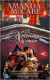 A Notorious Woman (Harlequin Historical #861) by Amanda McCabe: Book Cover