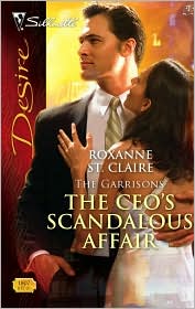 The CEO's Scandalous Affair (Silhouette Desire #1807) by Roxanne St. Claire: Book Cover