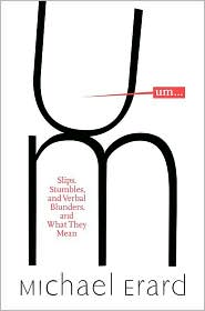 Um... by Michael Erard: Book Cover