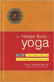 The Tibetan Book of Yoga by Michael Michael Roach: Book Cover