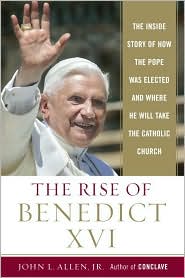The Rise of Benedict XVI by John L. Allen: Book Cover