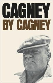 Cagney by Cagney by James Cagney: Book Cover