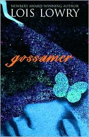 Gossamer by Lois Lowry: Book Cover