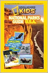 Book Cover Image. Title: National Geographic Kids National Parks Guide U.S.A.: The Most Amazing Sights, Scenes, and Cool Activities from Coast to Coast!, Author:   National Geographic Kids
