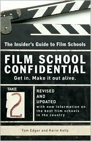 Film School Confidential by Tom Edgar: Book Cover
