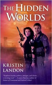 The Hidden Worlds by Kristin Landon: Book Cover