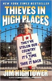 Thieves in High Places by Jim Hightower: Book Cover