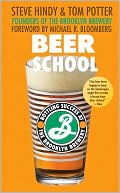 Beer School by Steve Hindy