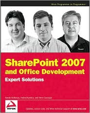 SharePoint 2007 and Office Development Expert Solutions by Randy Holloway: Book Cover