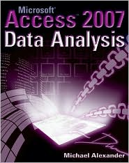 Microsoft Access 2007 Data Analysis by Michael Alexander: Book Cover