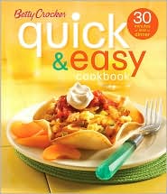 Betty Crocker Quick and Easy Cookbook by Betty Crocker Editors: Book Cover