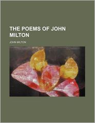 The Poems of John Milton