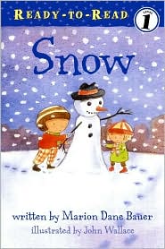 Snow (Ready-to-Read, Level 1) by Marion Dane Bauer: Book Cover