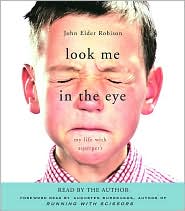 Look Me in the Eye by John Elder Robison: CD Audiobook Cover