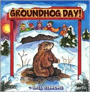 Groundhog Day! by Gail Gibbons: Book Cover