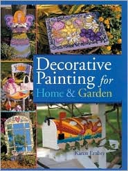 Decorative Painting for Home and Garden