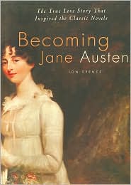 Becoming Jane Austen by Jon Spence: Book Cover