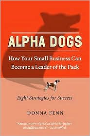 Alpha Dogs by Donna Fenn: Book Cover