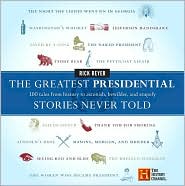 Greatest Presidential 
Stories Never Told
Read more