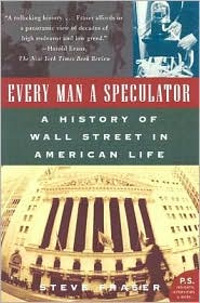 Every Man a Speculator by Steve Fraser: Book Cover