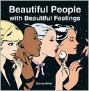 Beautiful People with Beautiful Feelings