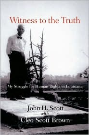 Witness to the Truth by John H. Scott: Book Cover